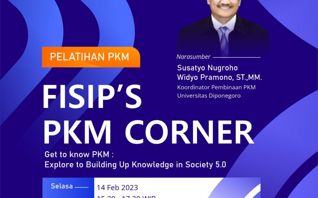 FISIP’S PKM CORNER: PKM Training